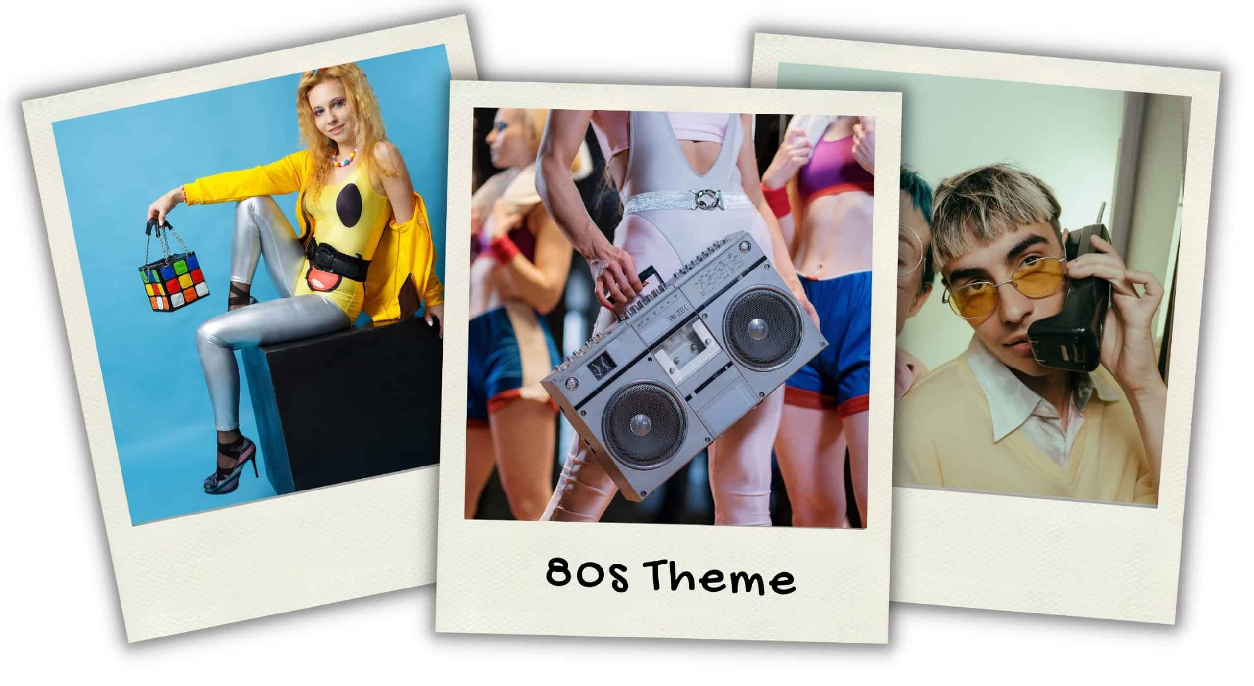 80s Theme