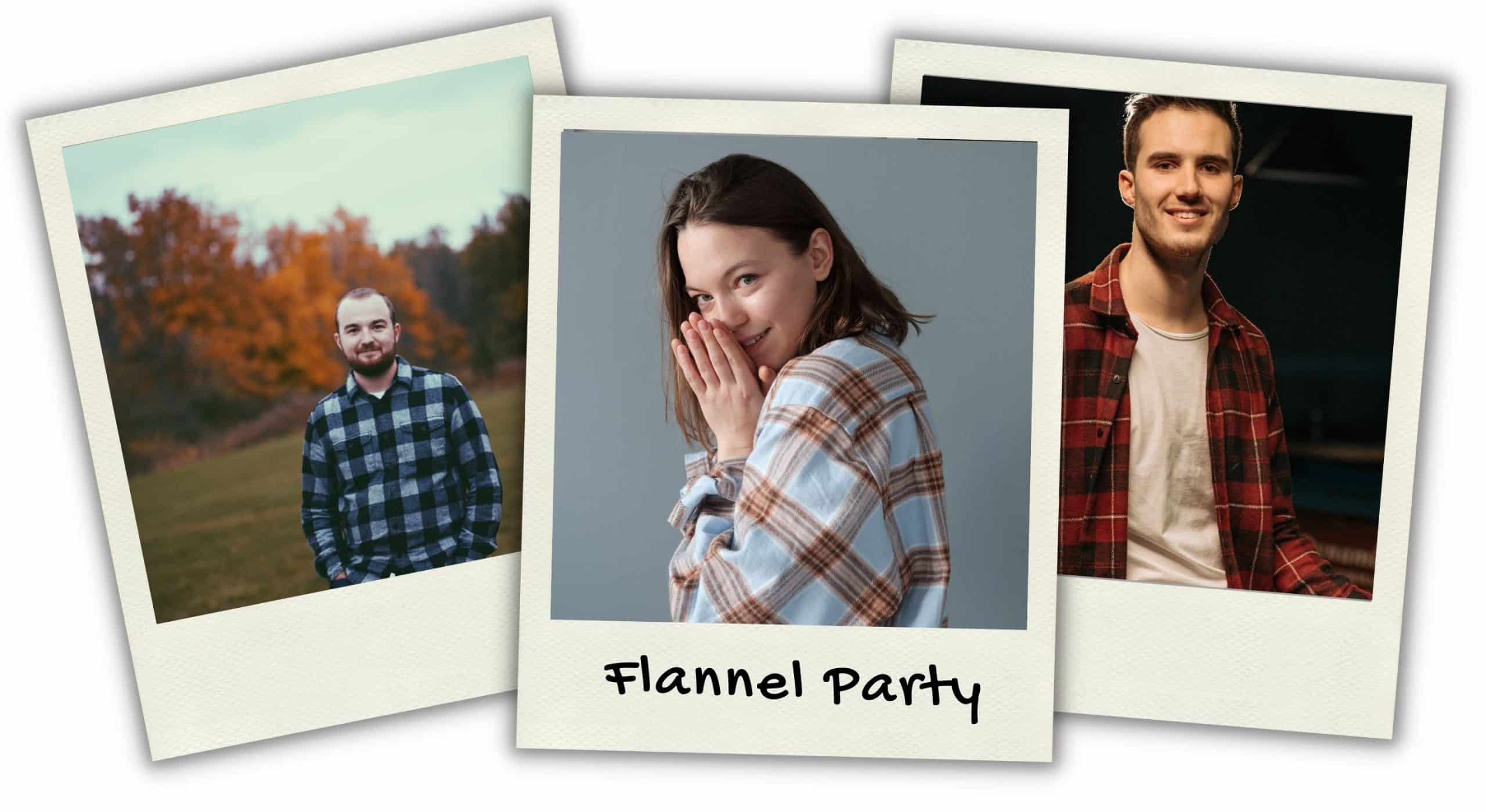Flannel Party