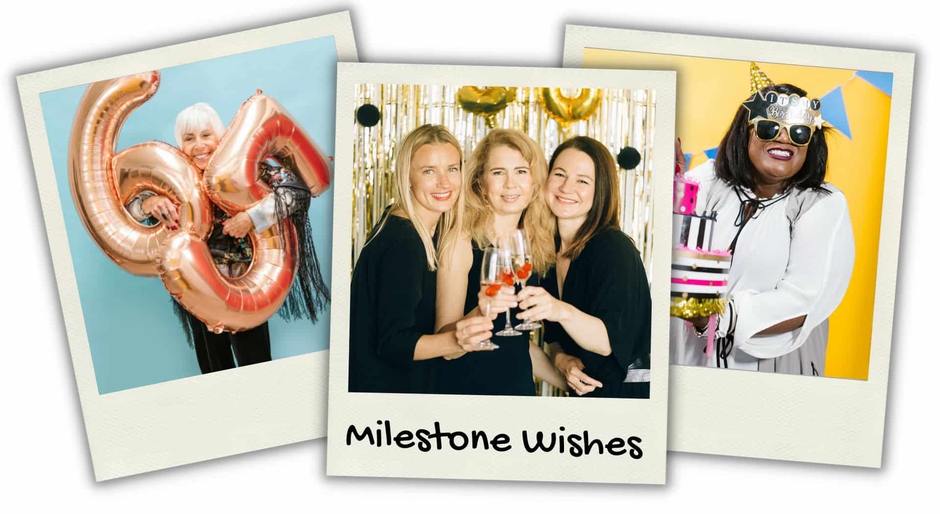 Milestone Birthday Wishes